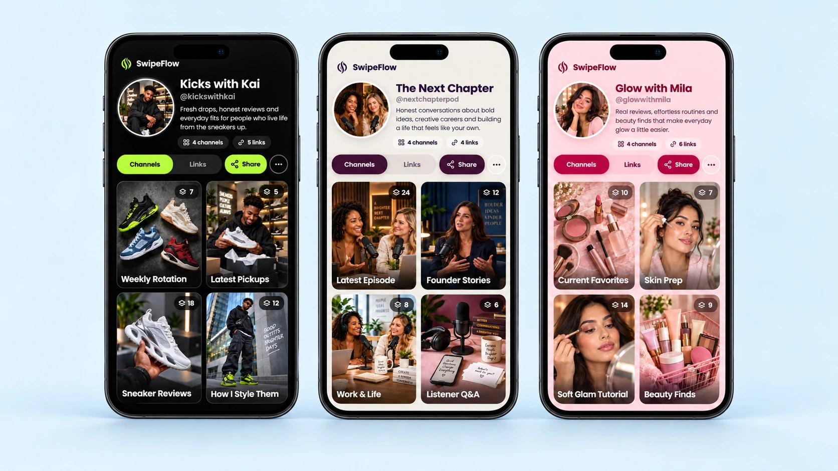 Three phones showing The Next Chapter, Kicks with Kai, and Glow with Mila SwipeFlow accounts